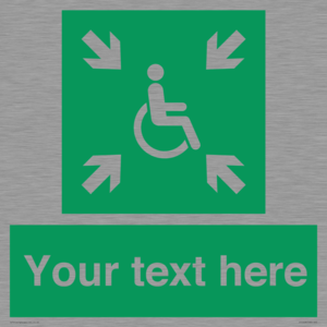 Custom sign safe condition evacuation temporary refuge